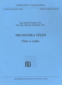 Mechanika těles - Úlohy ze statiky