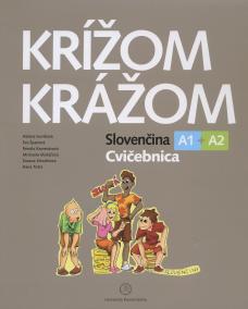 Krížom krážom Cvičebnica A1+A2