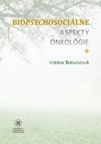 Biopsychosociálne aspekty onkológie