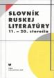 Slovník ruskej literatúry 11. - 20. storočia