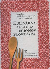 Kulinárna kultúra regiónov Slovenska