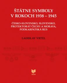 Štátne symboly v rokoch 1938 - 1945