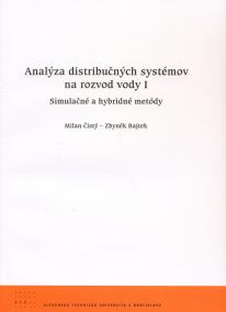 Analýza distribučných systémov na rozvod vody I