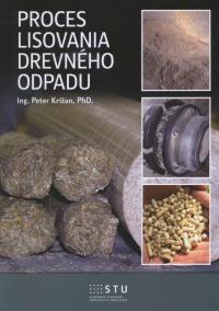 Proces lisovania dreveného odpadu