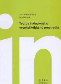 Tvorba inkluzívneho vysokoškolského prostredia