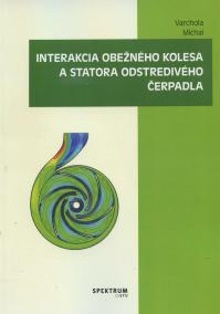 Interakcia obežného kolesa a statora odstredivého čerpadla