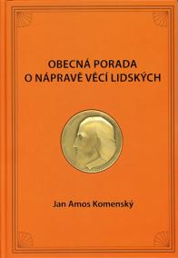 Obecná porada o nápravě věcí lidských, výbor z díla