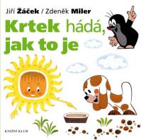 Krtek a jeho svět 3 - Krtek hádá, jak to je