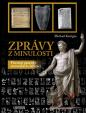 Zprávy z minulosti - Písemné památky starověkých civilizací