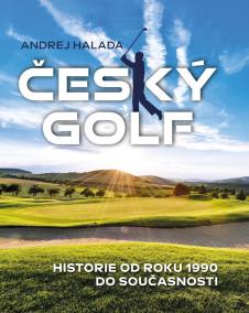 Český golf - Historie od roku 1990 do současnosti