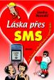 Láska přes SMS