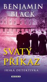 Svatý příkaz - Irská detektivka