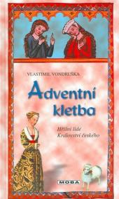 Adventní kletba - Hříšní lidé Království českého - 3.vydání