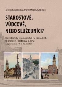 Starostové. Vůdcové, nebo služebníci?