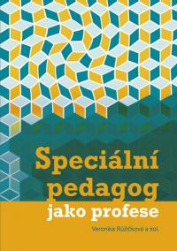 Speciální pedagog jako profese