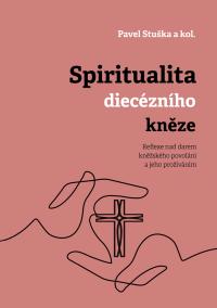 Spiritualita diecézního kněze