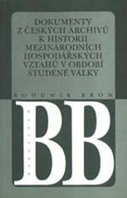 Dokumenty z českých archivů k historii mezinárodních hospodářských vztahů v období studené války (Studie o pramenech)