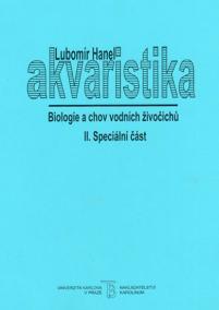 Akvaristika II. Biologie a chov vodních živočichů