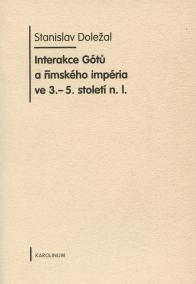 Interakce Gótů a římského impéria ve 3. - 5. století n.l.