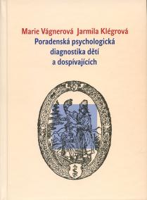 Poradenská psychologická diagnostika dětí a dospívajících