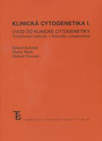 Klinická cytogenetika I.