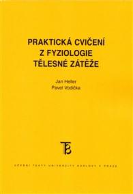 Praktická cvičení z fyziologie tělesné zátěže