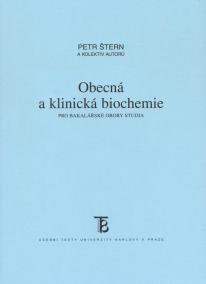 Obecná a klinická biochemie pro bakalářské obory studia