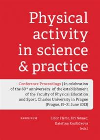 Physical activity in science -amp; practice