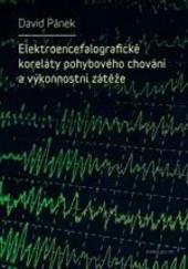 Elektroencefalografické koreláty pohybového chování a výkonnostní zátěže