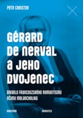 Gérard de Nerval a jeho dvojenec