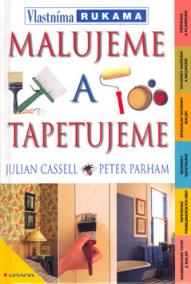 Malujeme a tapetujeme