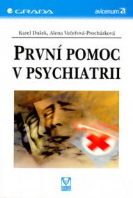 První pomoc v psychiatrii