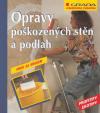 Opravy poškozených stěn a podlah