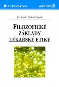 Filozofické základy lékařské etiky