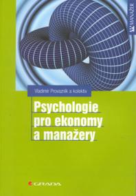 Psychologie pro ekonomy a manažery