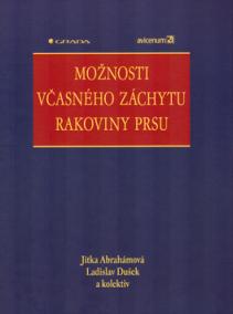 Možnosti včasného záchytu rakoviny prsu