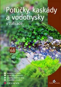 Pot čky, kaskády a vodotrysky