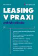 Leasing v praxi - praktický průvodce