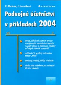 Podvojné účetnictví v příkladech 2004