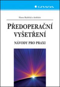 Předoperační vyšetření - návody pro praxi