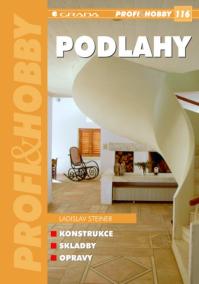 Podlahy - konstrukce, skladby, opravy