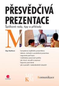 Přesvědčivá prezentace - Špičkové rady, tipy a příklady