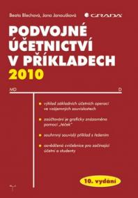 Podvojné účetnictví v příkladech 2010