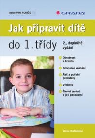 Jak připravit dítě do 1. třídy