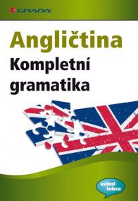 Angličtina - Kompletní gramatika pro úroveň A1-C2, 24 zkušebních testů