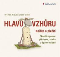 Hlavu vzhůru - Knížka o přežití