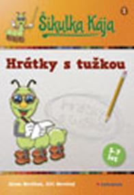 Šikulka Kája - Hrátky s tužkou