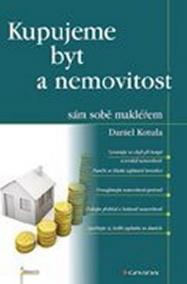 Kupujeme byt a nemovitost - sám sobě makléřem