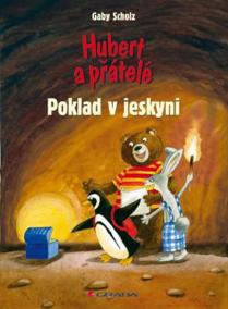 Hubert a přátelé – Poklad v jeskyni