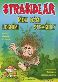 Strašidlář - Mezi námi lesními strašidly